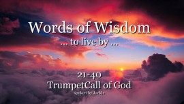 021-040-WORDS-OF-WISDOM-TO-LIVE-BY-From-YahuShua-HaMashiach-TRUMPET-CALL-OF-GOD